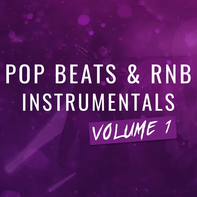 Pop Beats & RnB Instrumentals, Vol. 1