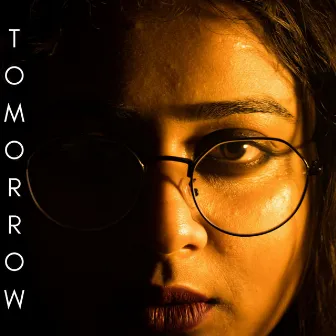 Tomorrow by Shrestha D.