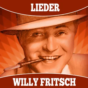 Lieder by Willy Fritsch