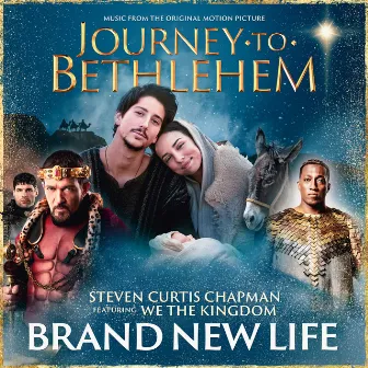 Brand New Life (From “Journey To Bethlehem”) by Unknown Artist