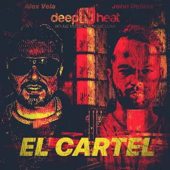 El Cartel by John Deluxe