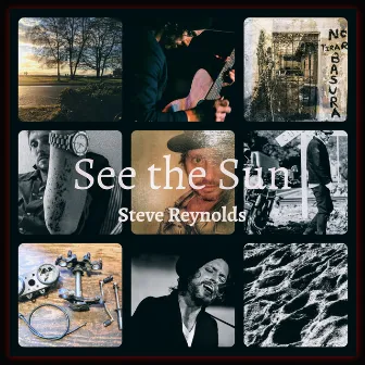 See The Sun by Steve Reynolds