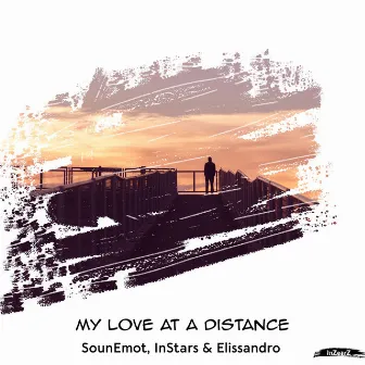 My Love at a Distance by InStars