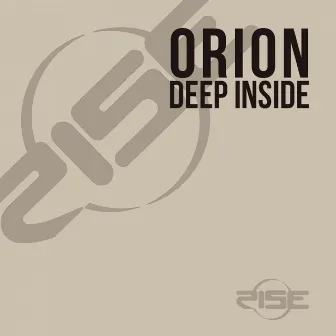 Deep Inside by Orion