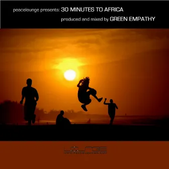 30 Minutes To Africa by Green Empathy