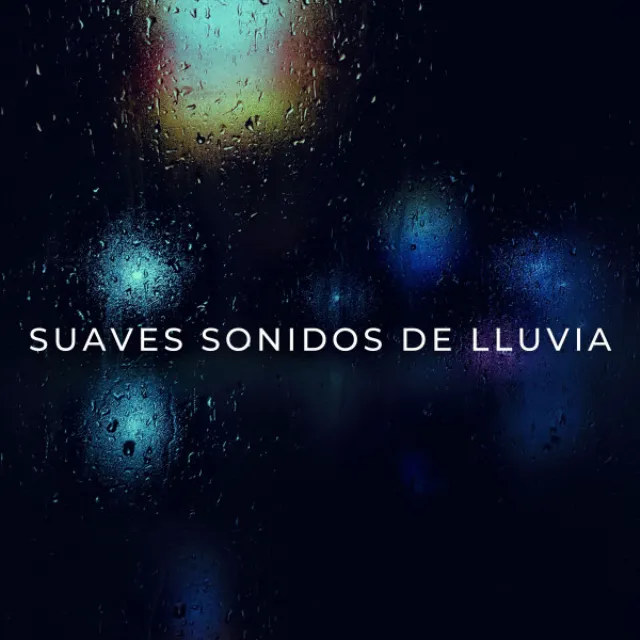 Ruido De Lluvia Para Alivio