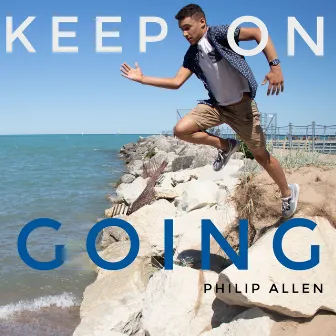 Keep on Going by Philip Allen