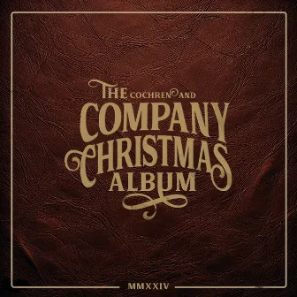 The Company Christmas Album by Cochren & Co.