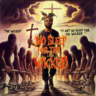 No Sleep For The Wicked by Baruch