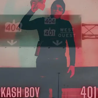 401 by Kash Boy