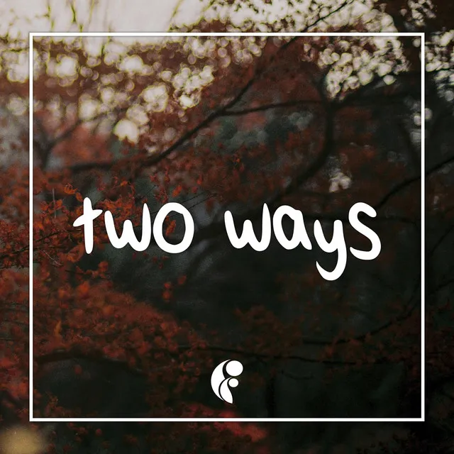 Two Ways