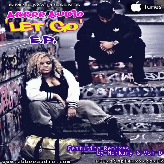 SimplexXx Presents-Let Go Ep by Abbee Audio