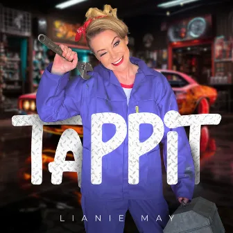 Tappit by Lianie May