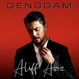 Genggam by Aliff Aziz