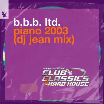 Piano 2003 (DJ Jean Remix) by B.O.B. Ltd.