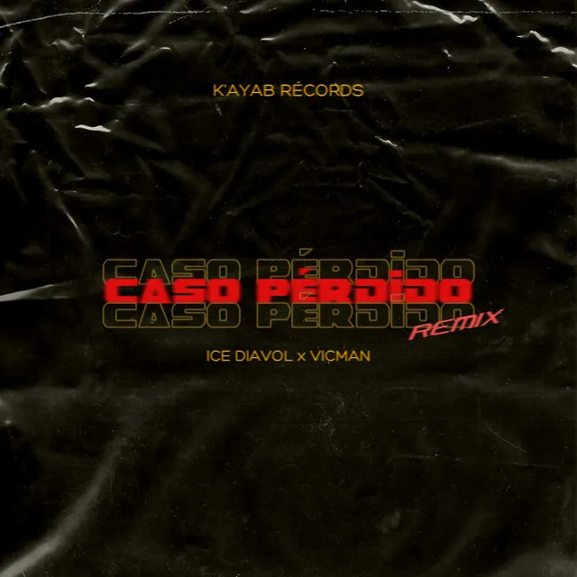 Caso Pérdido - Remix