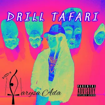 Drill Tafari by Marysa Ada