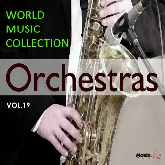 Orchestras vol.19 by Orquestra Club Da Valsa