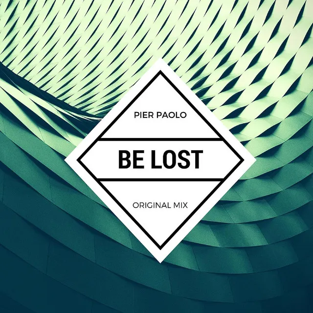 Be Lost