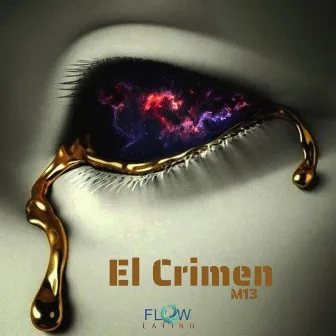 El Crimen by M13