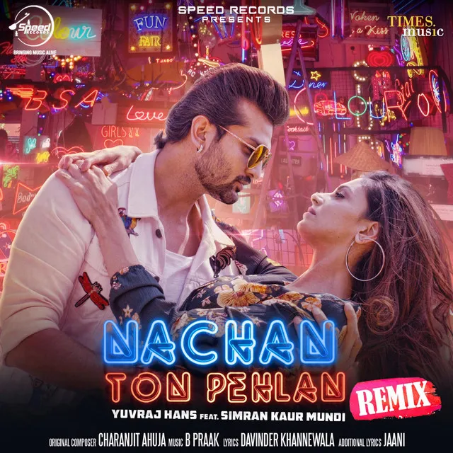 Nachan Ton Pehlan - Remix