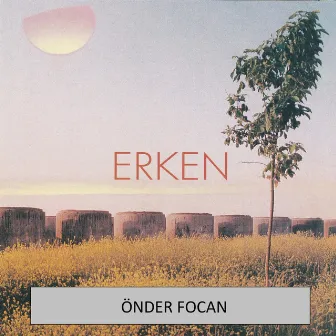 Erken by Önder Focan