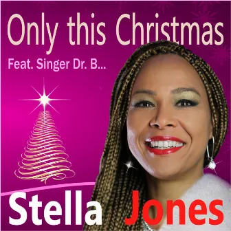 Only This Christmas by Stella Jones