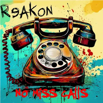 No Miss Calls by Reakon