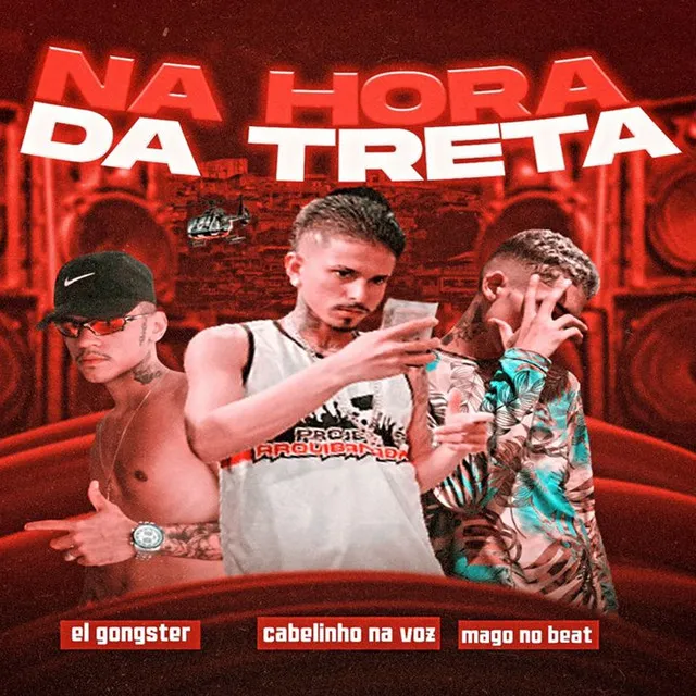 Na Hora da Treta