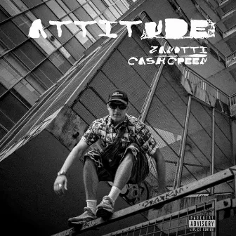 Attitude by Cash Green