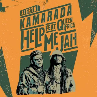 Help Me Jah by Alerta Kamarada