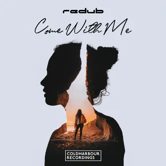 Come With Me by ReDub