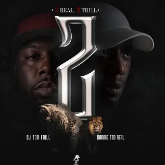 2 Real 2 Trill by Monnie Tooreal