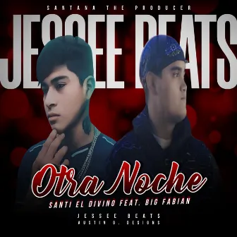 Otra Noche by Santana The Producer