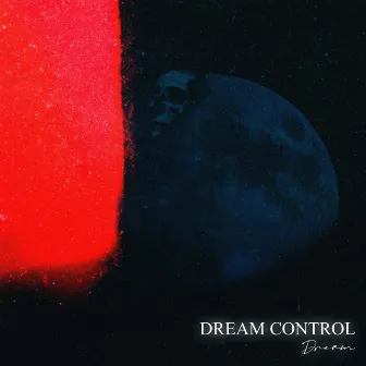 Dream by Dream Control