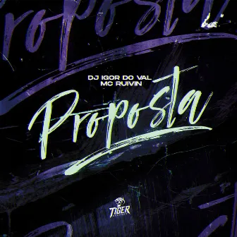 Proposta by Dj Igor Do Val