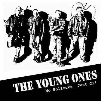 No Bollocks, Just Oi! by The Young Ones