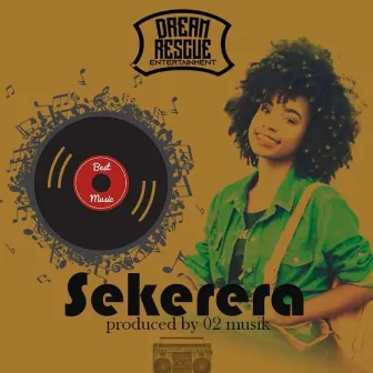 Sekerera by D Extra