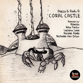 Coral Castle (BCSA Edition) by Pacco & Rudy B