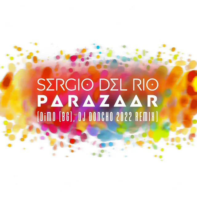 Parazaar [DiMO (BG), DJ Doncho Remix 2022]