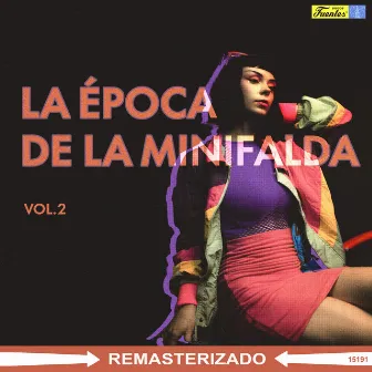 La Época de la Minifalda, Vol. 2 by Harold