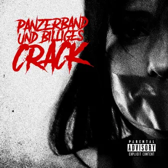 Panzerband & billiges Crack by Crystal F