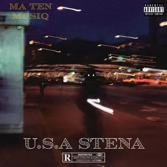 USA STENA by Ma Ten MusiQ