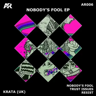 Nobody's Fool by Krata (UK)