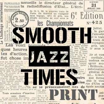 Smooth Jazz Times by Unknown Artist