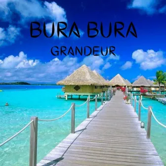 Bura Bura by Dj Grandeur Ke