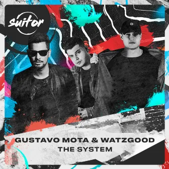 The System by Watzgood