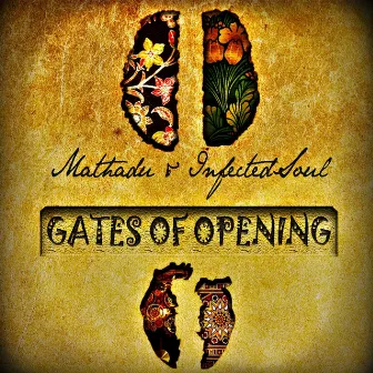 Gates of Opening by Infected Soul