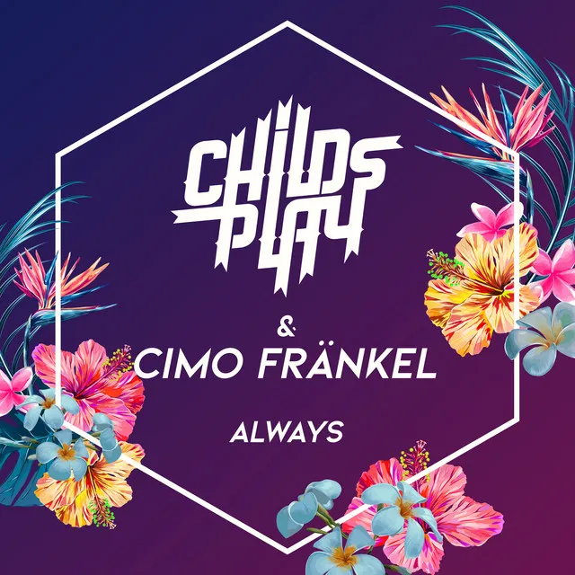 Always (with Cimo Fränkel)