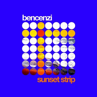 Sunset Strip by Bencenzi